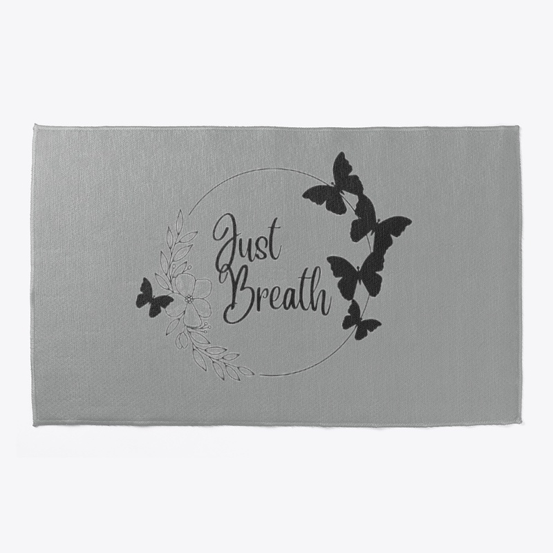 Just breath T-shirts.