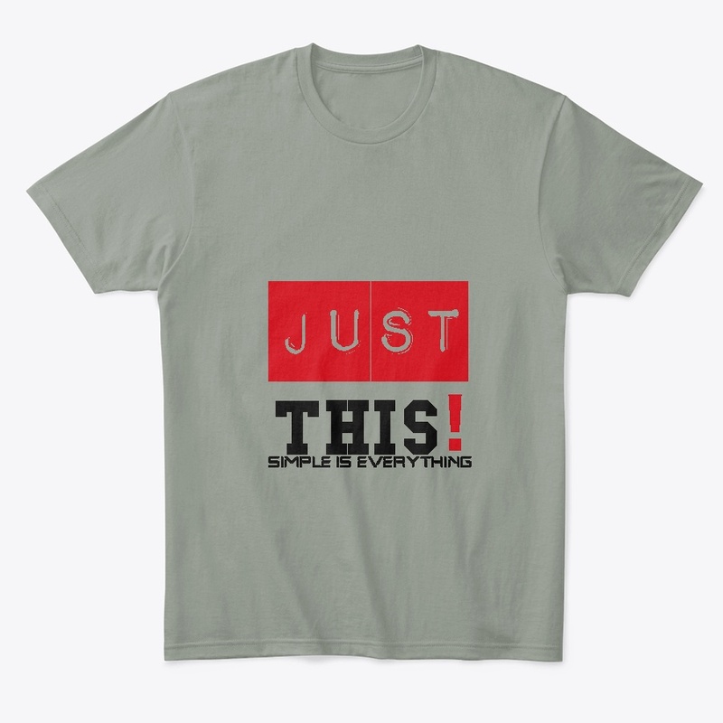  Simple is Everything T-Shirt, Hoodie