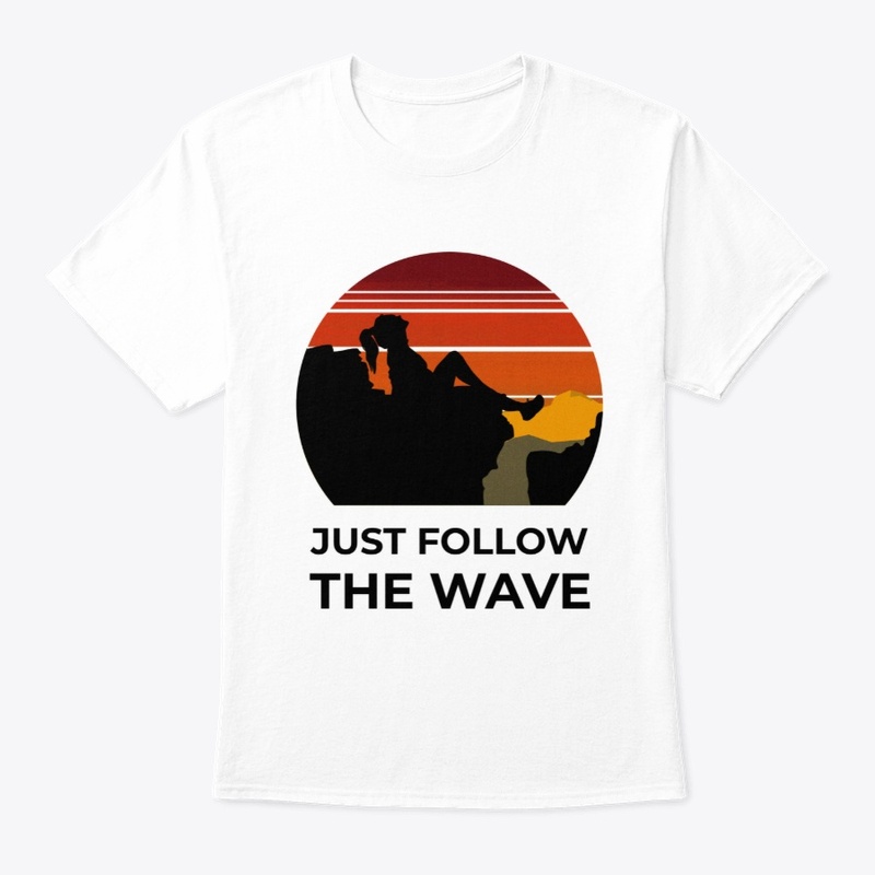 Just Follow the Wave #36
