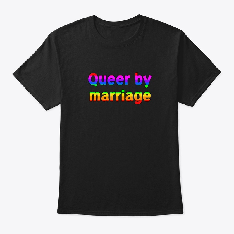 Queer by Marriage