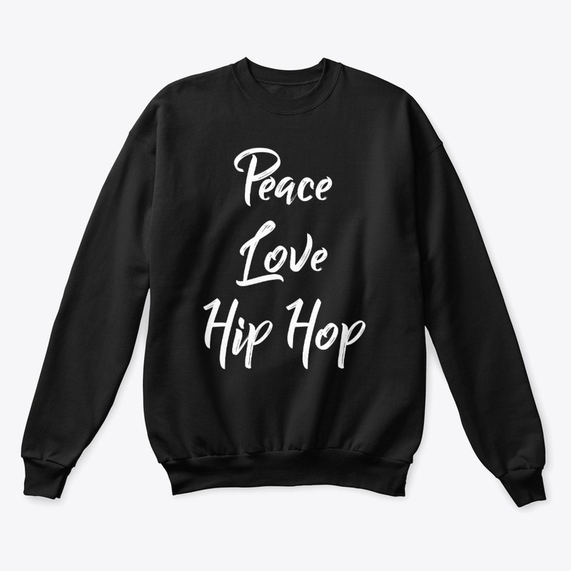 Peace Love Hip Hop