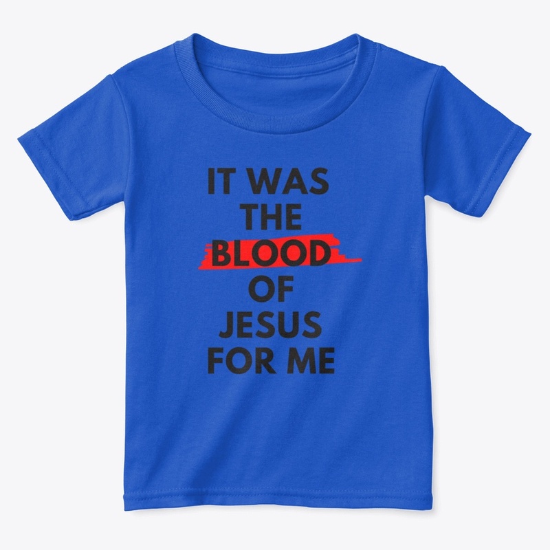 It Was the Blood of Jesus For Me 
