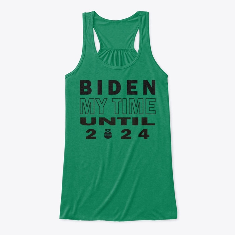 Biden My Time