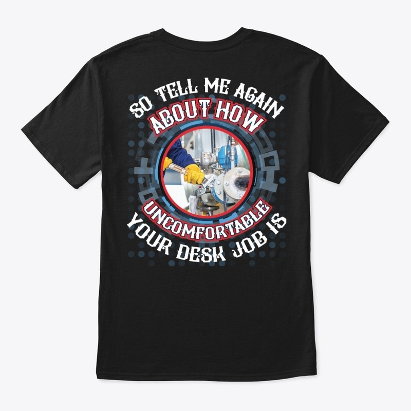 Not a desk Job - Pipefitter Hoodie