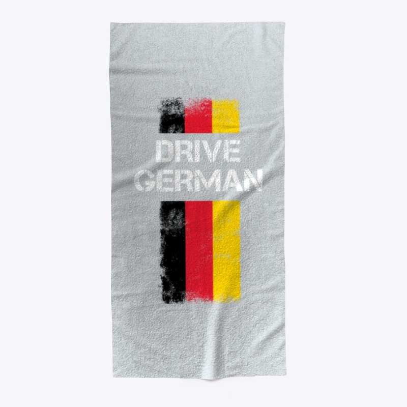 Drive German | Gift for Car  Tuner