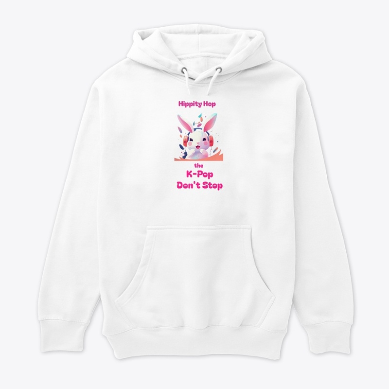 Hippity Hop the K-Pop Don't Stop Shirt