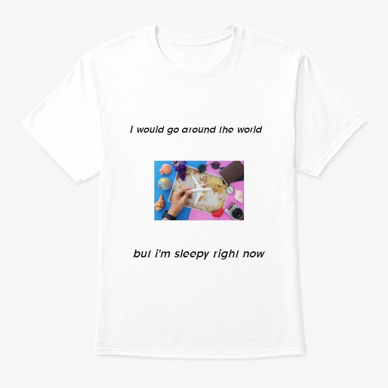 go around the world sleepy