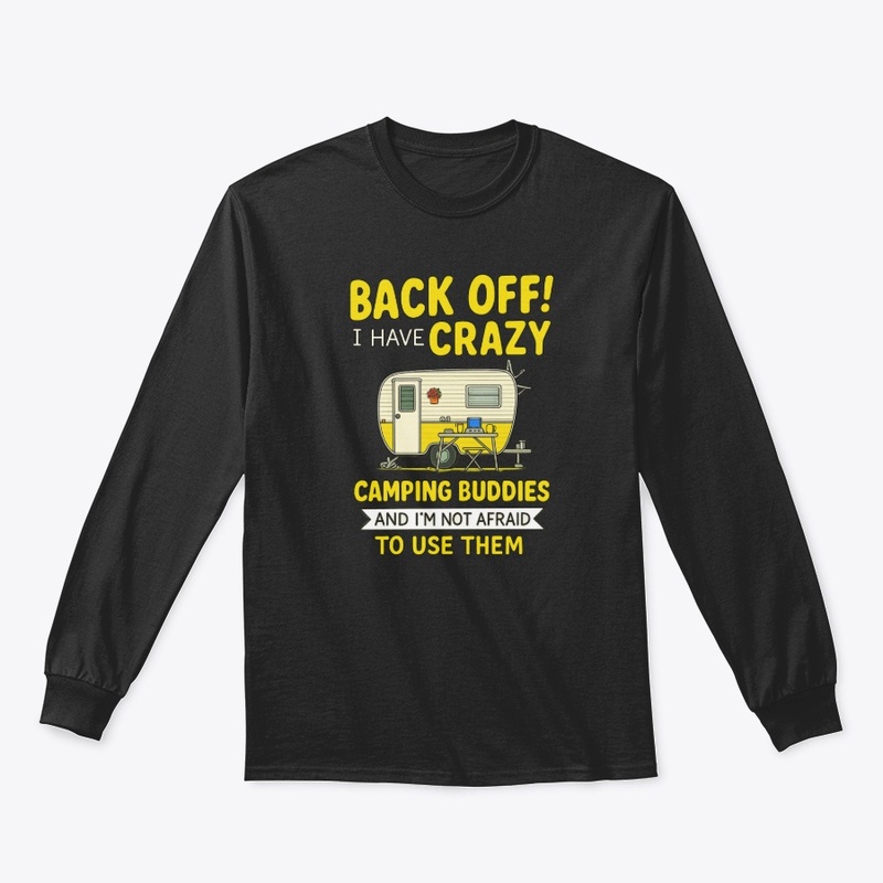 Crazy Camping Buddies Design