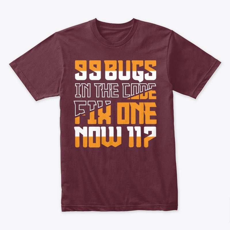 99 Bugs in the Code Funny Programmer Tee