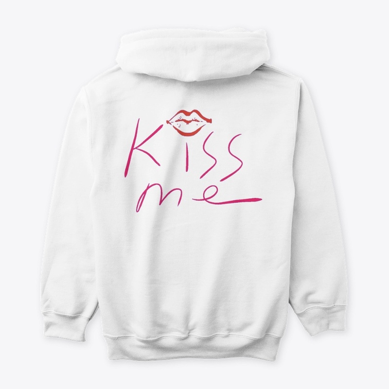 Kiss me