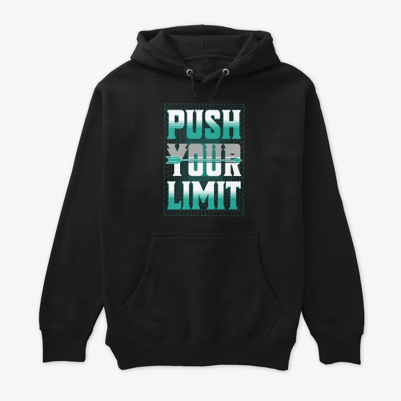 Push Your Limit Typography Quote Merch