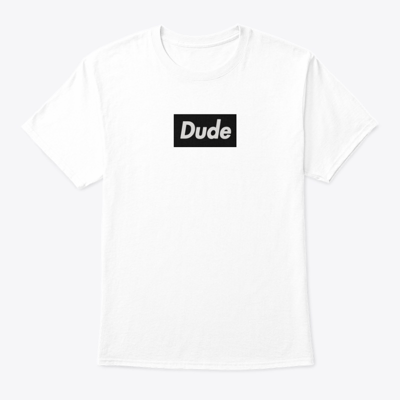 Dude