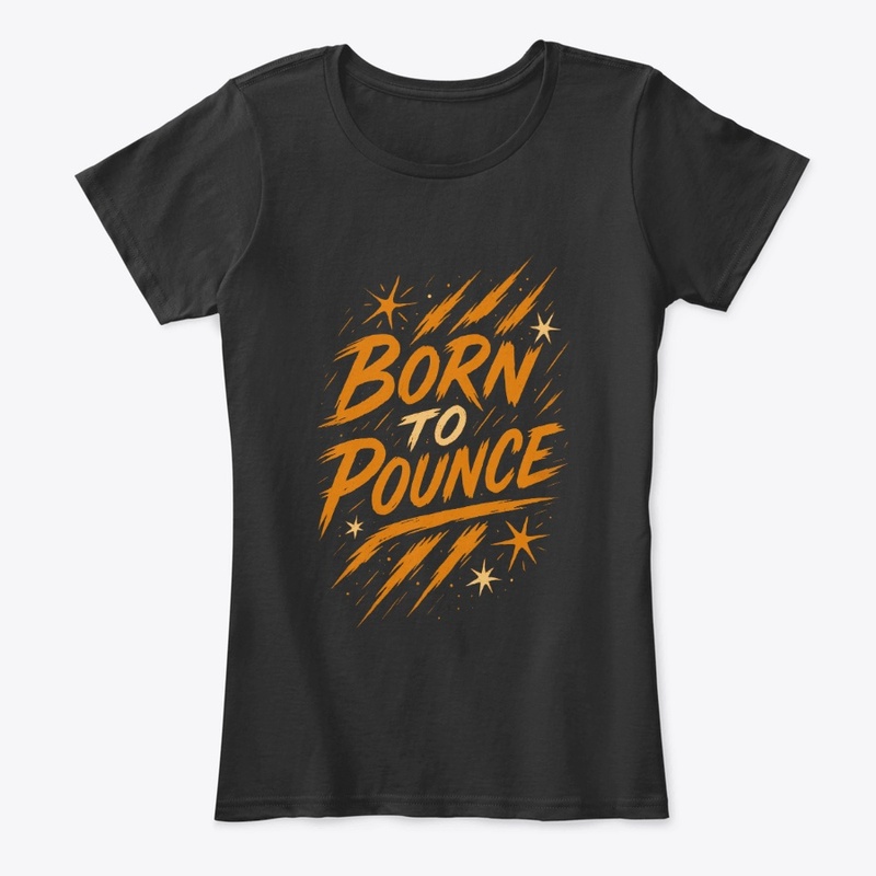Born to Pounce – Bengal Cat Quote 