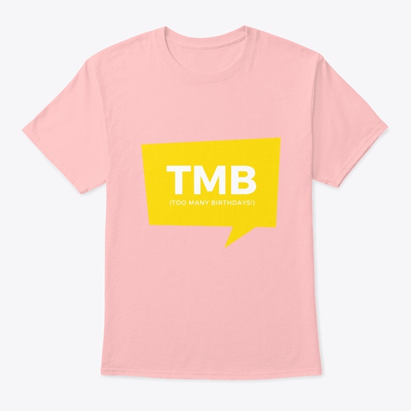 TMB (Too Many Birthdays)