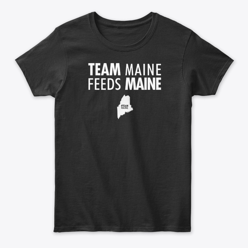 Team Maine Feeds Maine (White)
