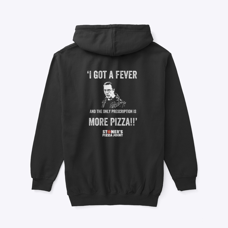 Stoner’s Pizza ‘More Pizza!’