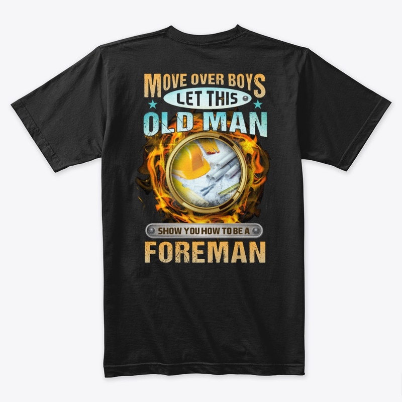 Sarcastic Foreman Shirt