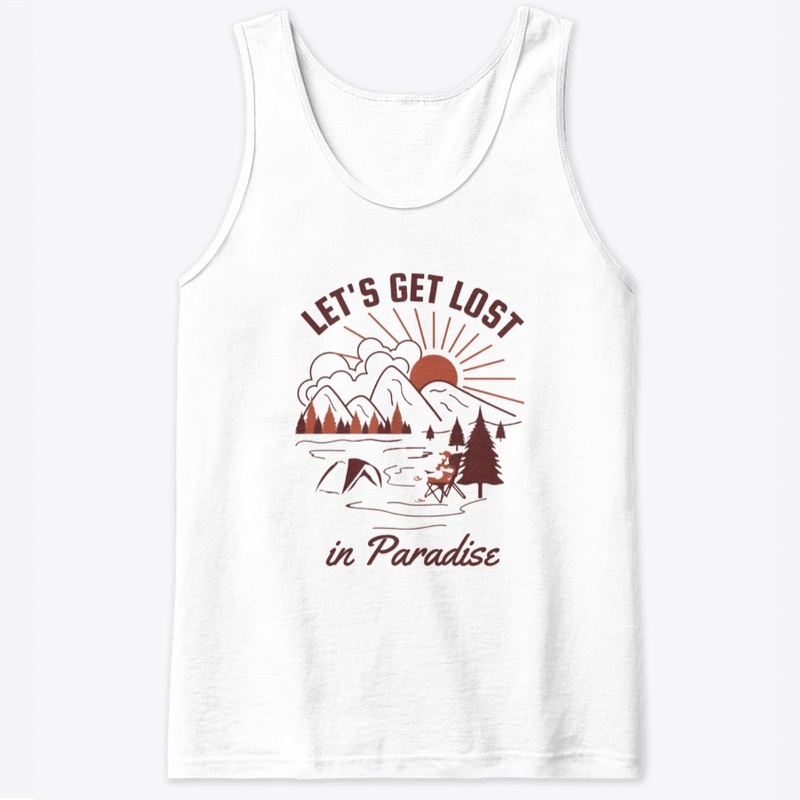 LET'S GET LOST IN PARADISE