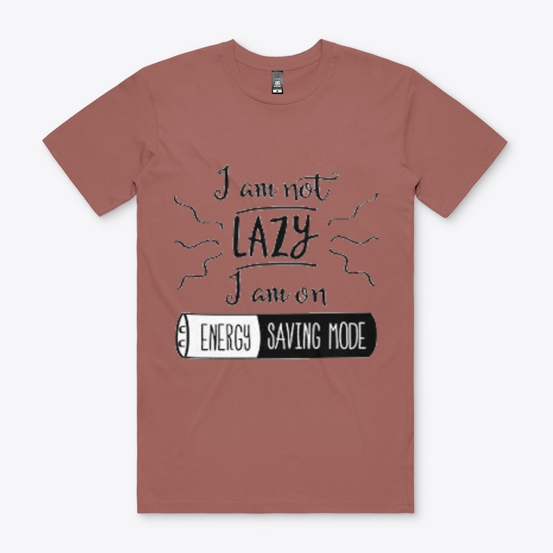 Im not lazy