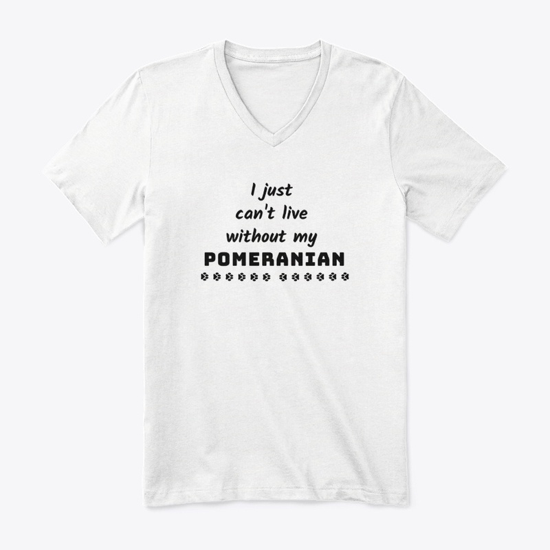 I just can't live without my Pomeranian