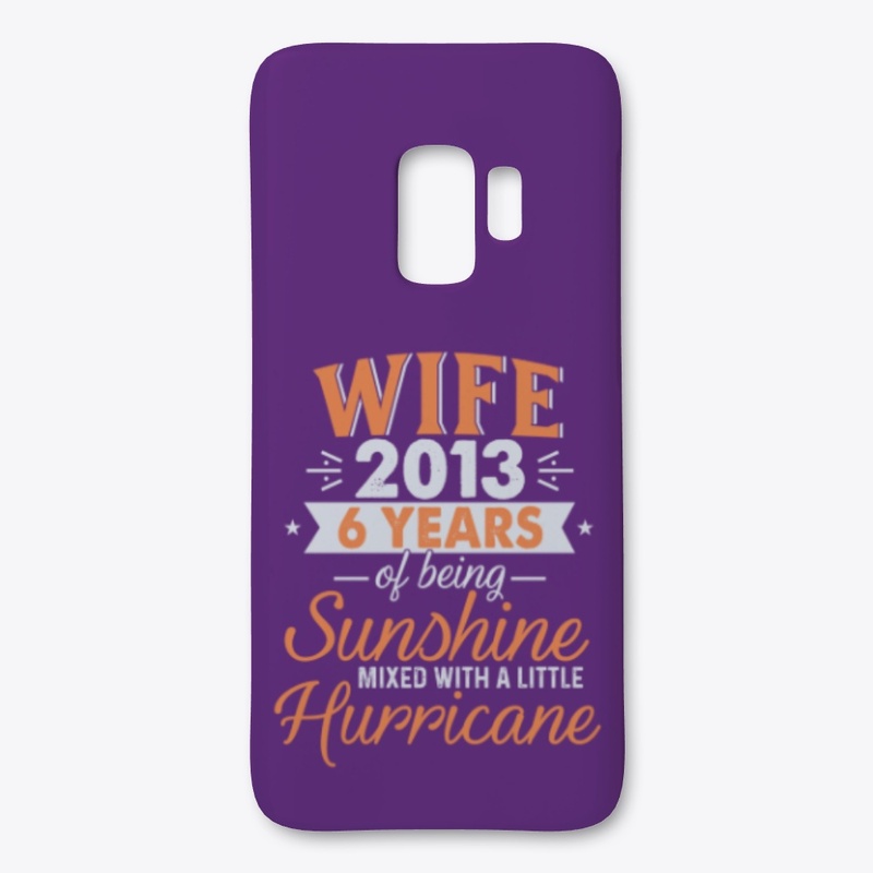 Wife Since 2013, 6 Years Wedding Gifts