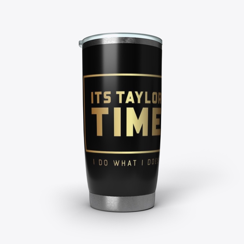 It's Taylor Time MERCH