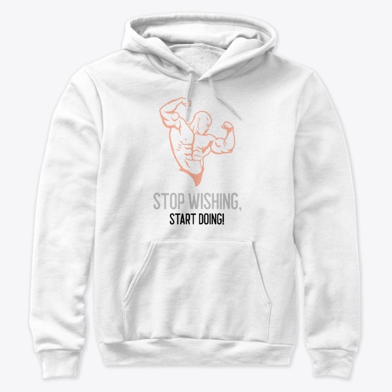 Stop Wishing Start Doing
