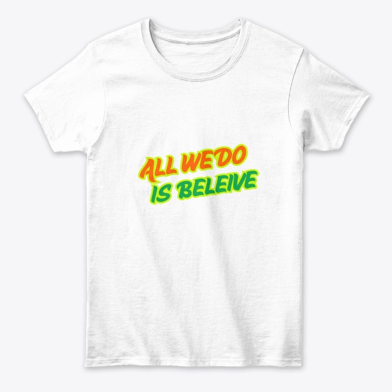 BELIEVE