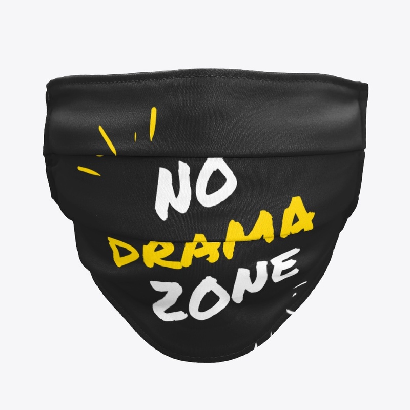 No Drama Zone