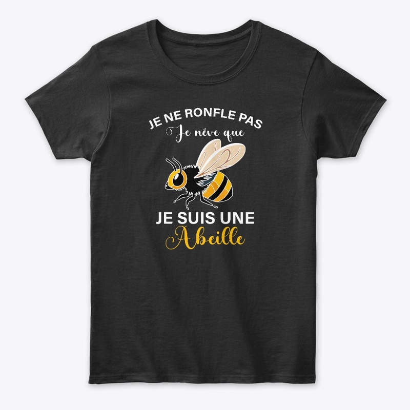 I Don't Snore I'm A Bee French Memes