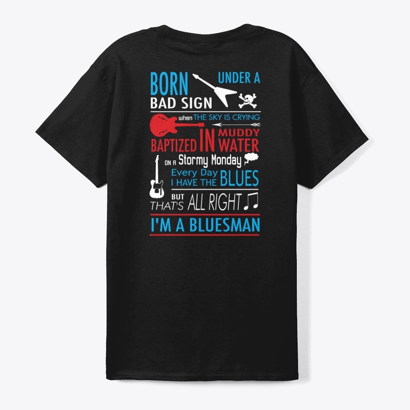 I'm a Bluesman Shirt