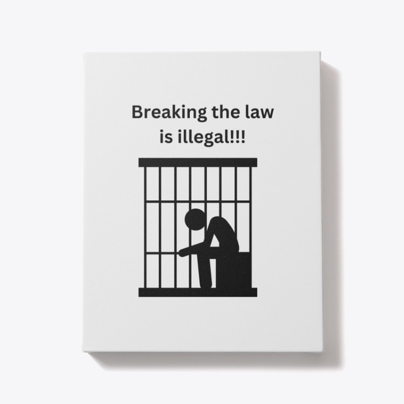 To   Law  Breakers.