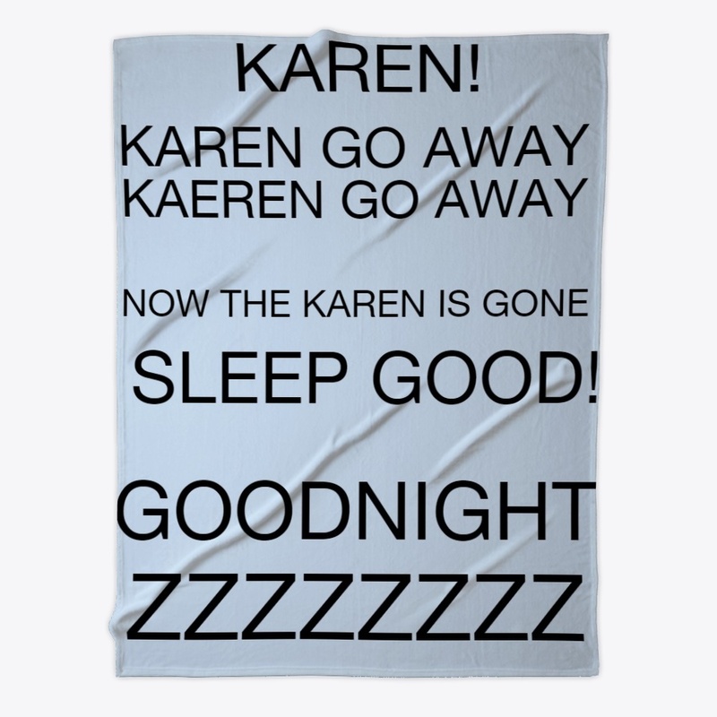 KAREN HAS GONE!