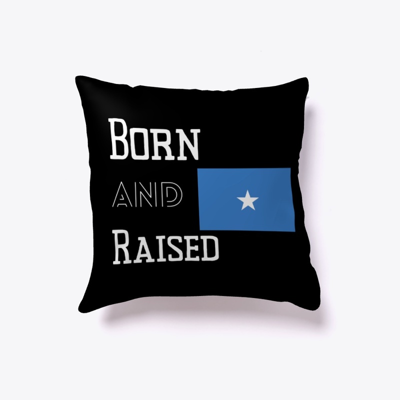 Born and raised - Somalia