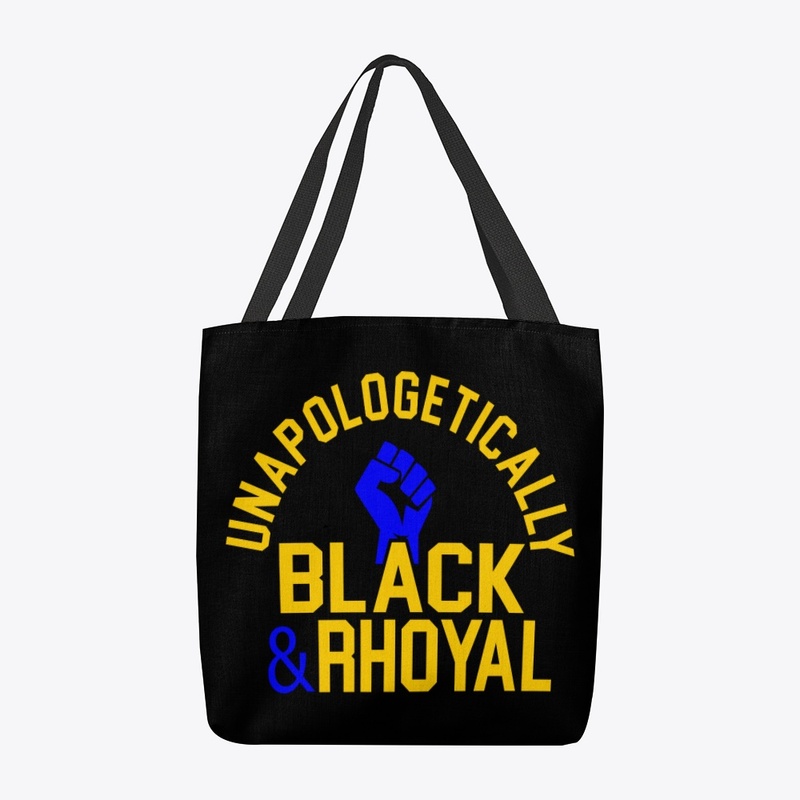 Unapologetically Black and Rhoyal Ver5