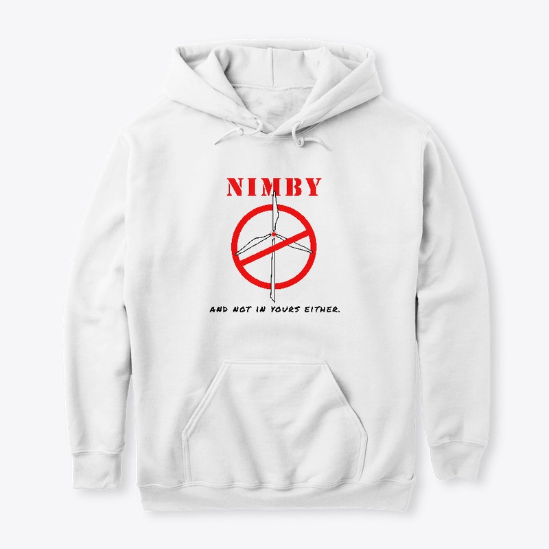 NIMBY and not in yours