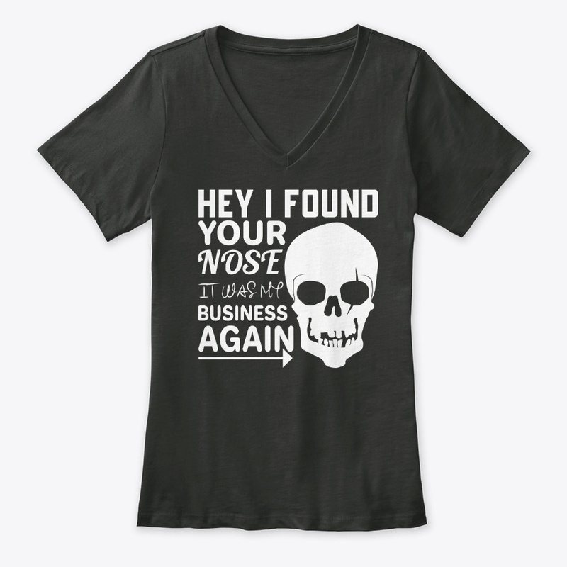 Hey I Found Your Nose