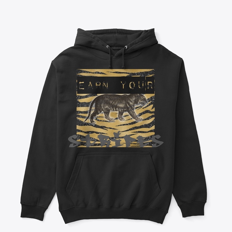 EARN YOUR STRIPES