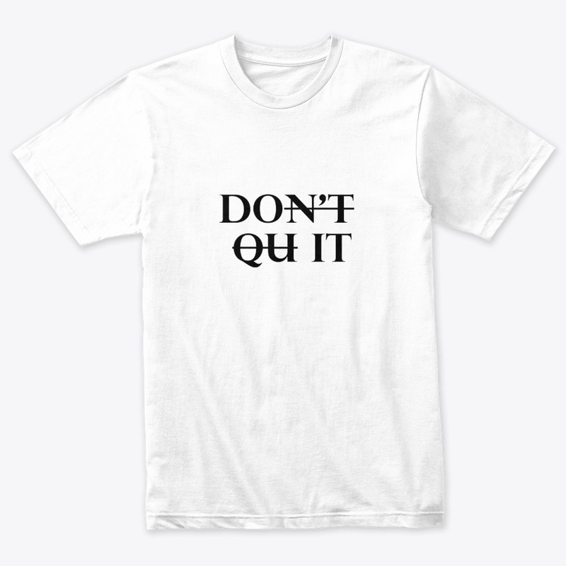 Motivation - Don't Quit - DO IT