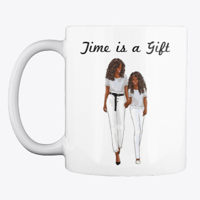 Time is a Gift