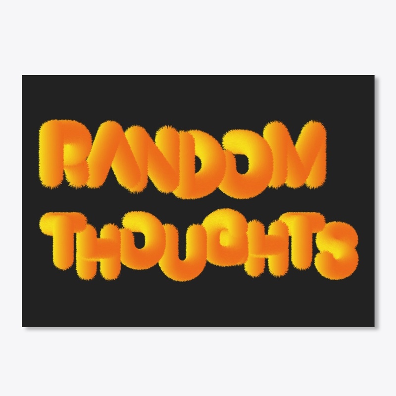 Random Thoughts