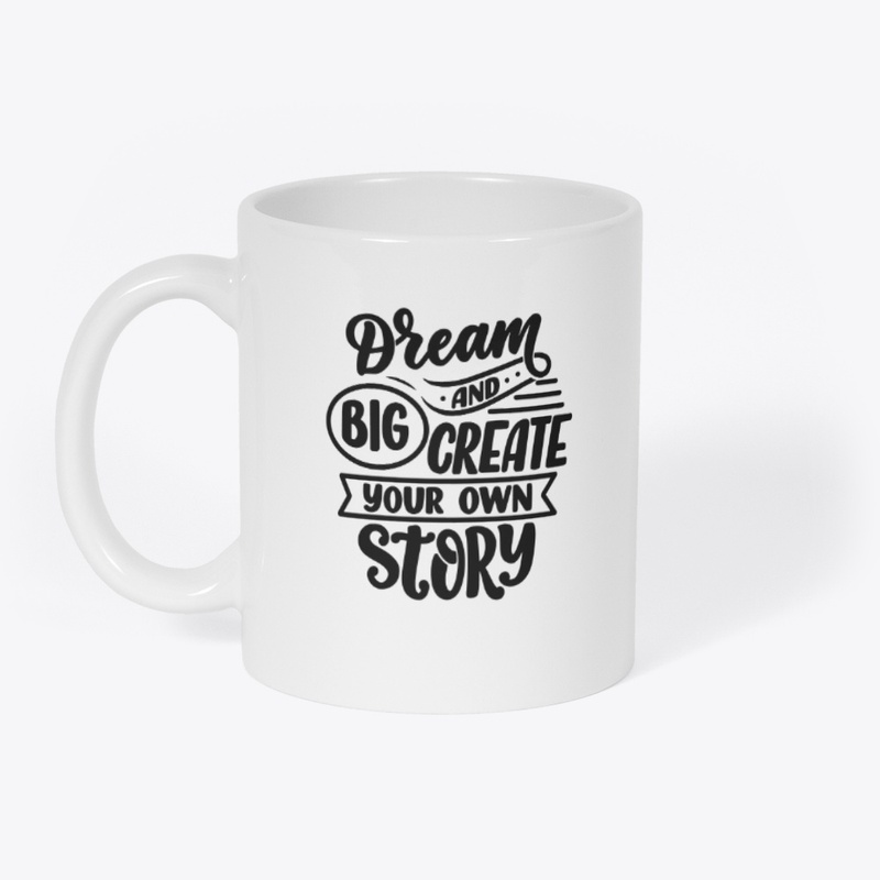 Dream Printed Mug