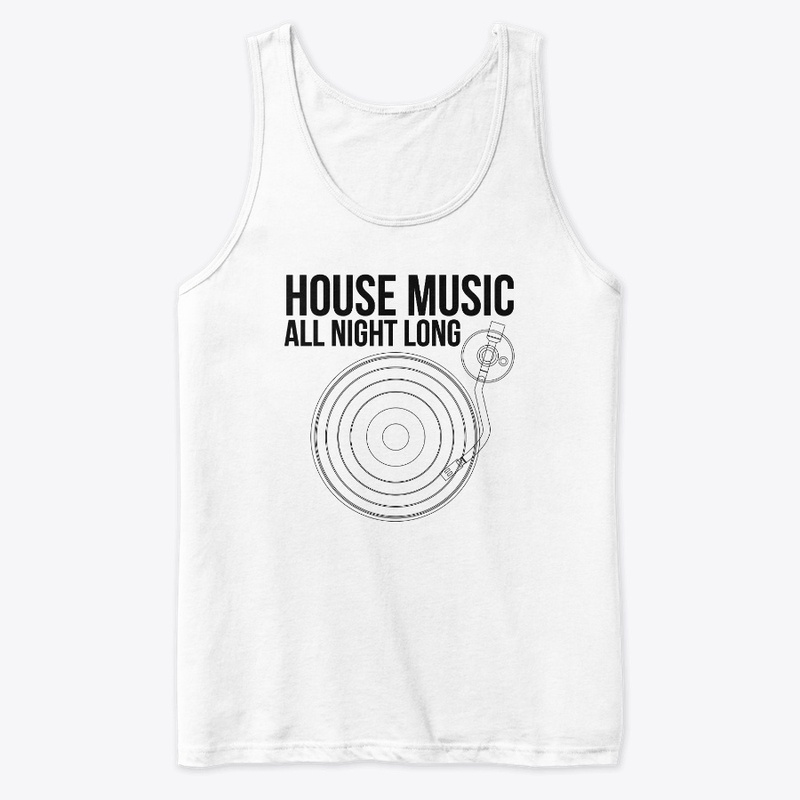 House Music All Night Long Turntable