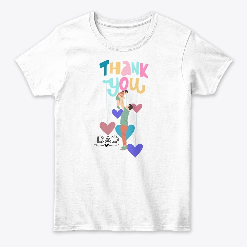 Unisex  Father's Day Thank you tee