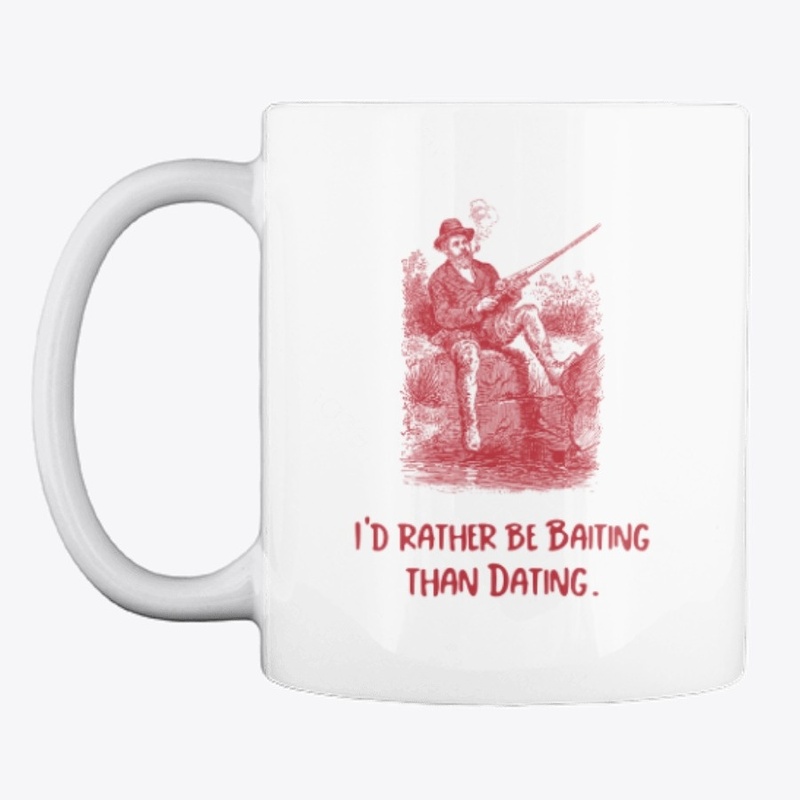 I'd rather bait than date