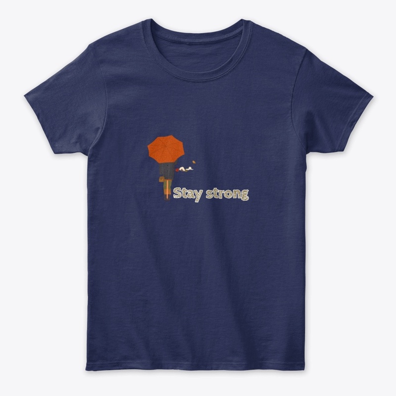 stay strong