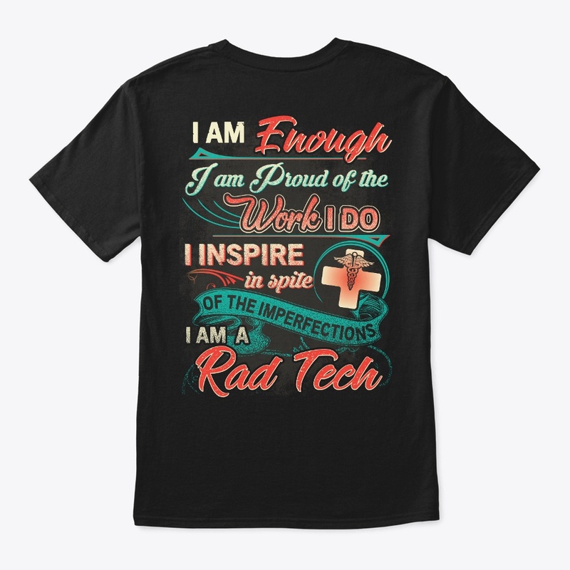 RAD Tech Inspirational Shirt 