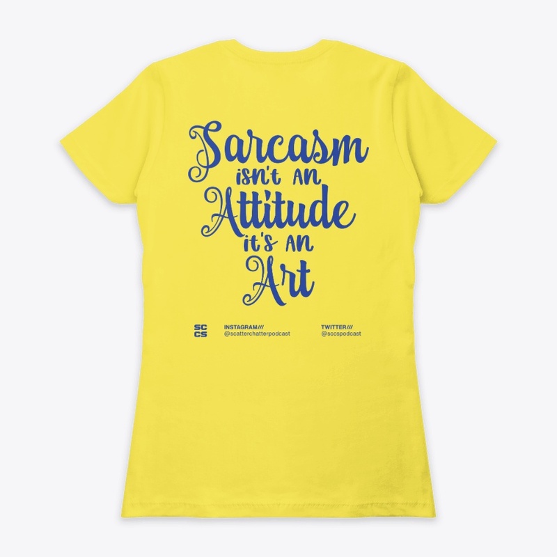 The Shirt Of Sarcasm