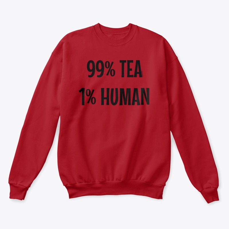 99% tea 1% human