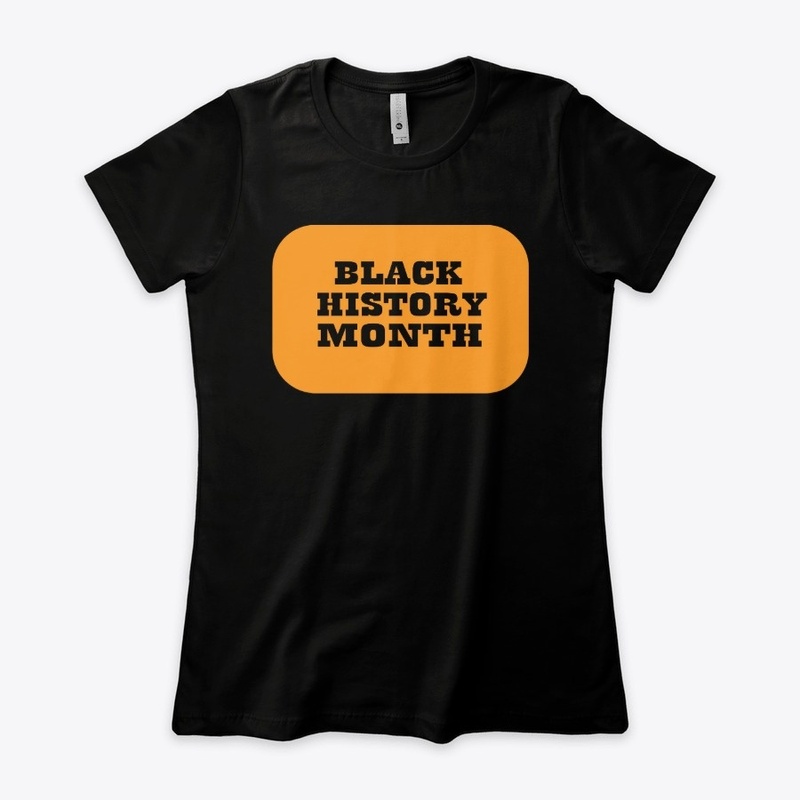 the BLACK HISTORY T-SHIRT